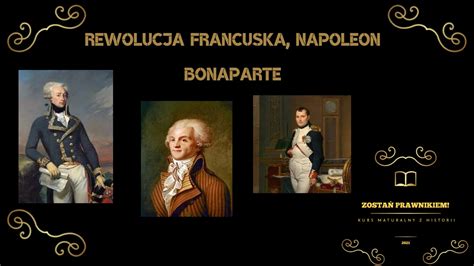  Rewolucja Francuska - Burzliwe Czasy Napoleona Bonaparte